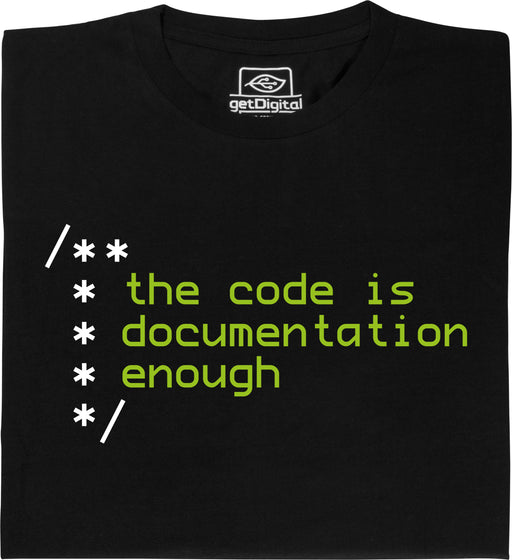 productImage-11462-the-code-is-documentation-enough.jpg