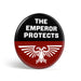 productImage-14353-geek-button-the-emperor-protects-1.jpg