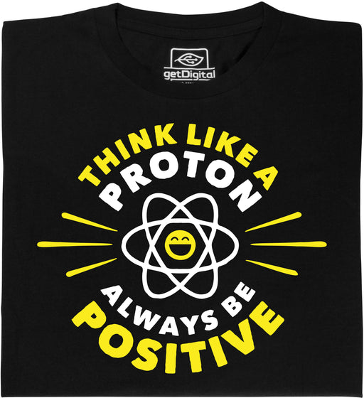 productImage-18739-think-like-a-proton-always-be-positive.jpg