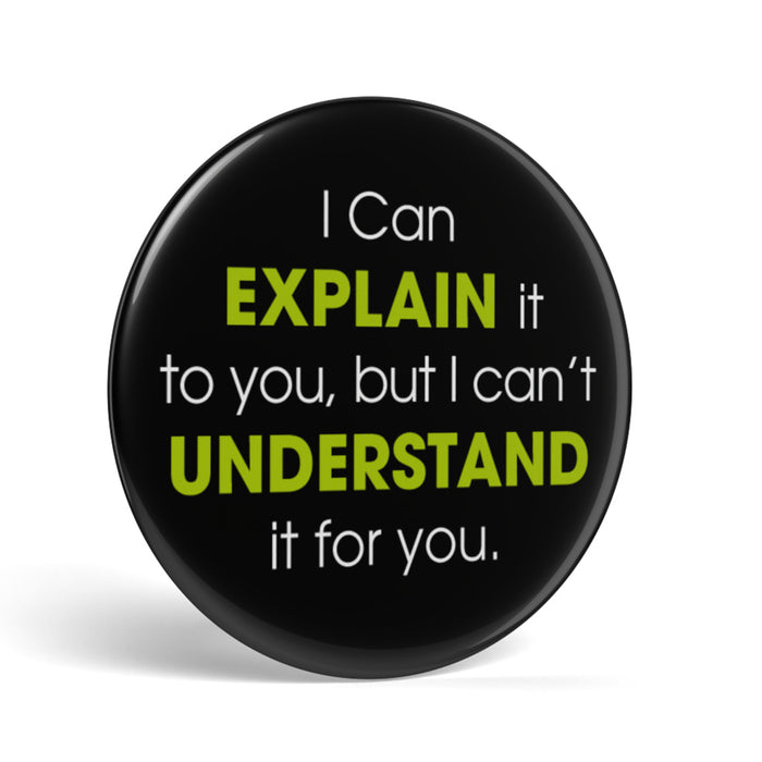 productImage-20104-geek-button-explain-vs-understand-1.jpg